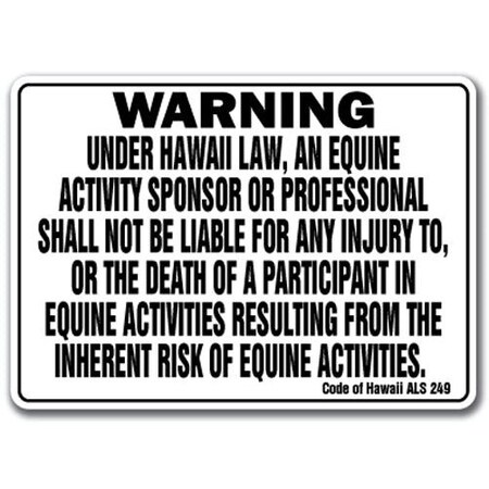 Signmission 14 in Height, 10 in Width, Plastic, 10" x 14", WS-Hawaii Equine WS-Hawaii Equine